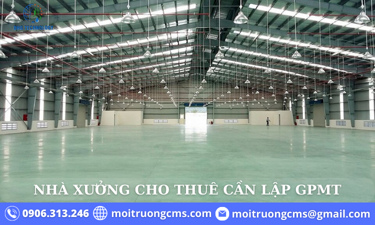 cac nha xuong cho thue can lap giay phep moi truong