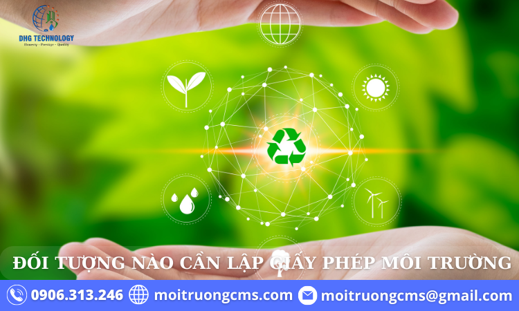 doi tuong nao can lap giay phep moi truong nha xuong cho thue